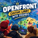 OpenFront Custom Lobby Setup with Friends: Ultimate Multi-Player Guide